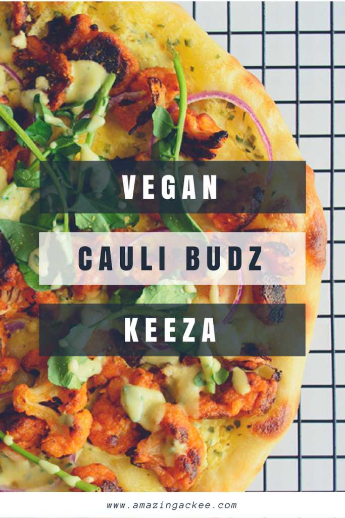 Cauli budz keeza, #veganpizza #ackee